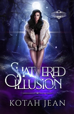 Book cover for Shattered Illusion