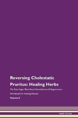 Cover of Reversing Cholestatic Pruritus