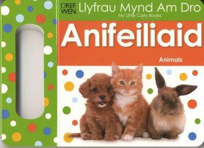 Book cover for Llyfrau Mynd am Dro: Anifeiliaid/Animals