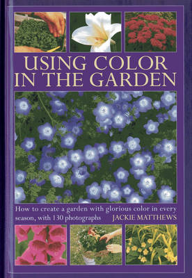 Book cover for Using Colour in the Gardens