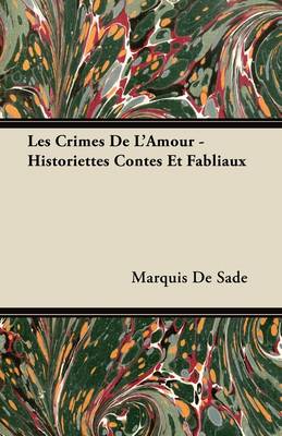 Book cover for Les Crimes De L'Amour - Historiettes Contes Et Fabliaux