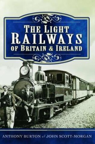 Cover of Light Railways of Britain and Ireland