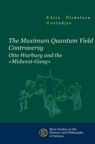 Cover of The Maximum Quantum Yield Controversy