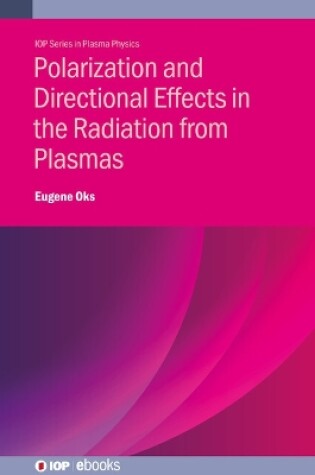 Cover of Polarization and Directional Effects in the Radiation from Plasmas