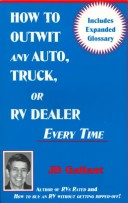 Book cover for How to Outwit Any Auto, Truck, or RV Dealer Everytime