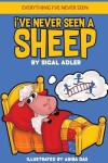 Book cover for I've Never Seen A Sheep