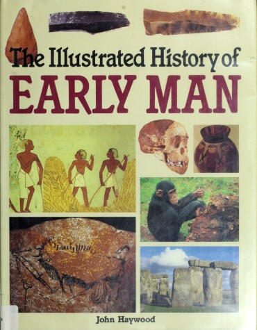 Book cover for The Illustrated History of Early Man