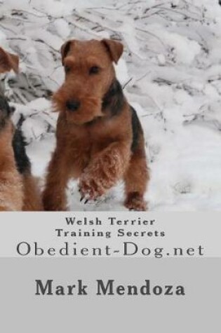 Cover of Welsh Terrier Training Secrets