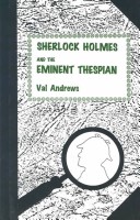 Book cover for Sherlock Holmes and the Eminent Thespian