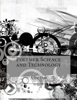 Book cover for Polymer Science and Technology