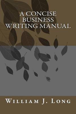 Book cover for A Concise Business Writing Manual