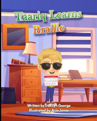 Book cover for Taariq Learns Braille