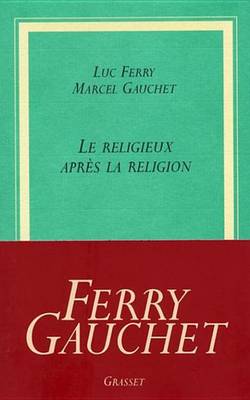 Book cover for Le Religieux Apres La Religion