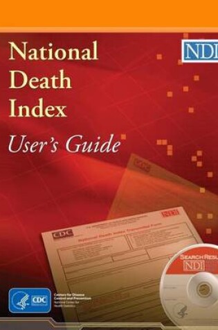 Cover of National Death Index User's Guide