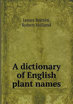 Book cover for A dictionary of English plant names