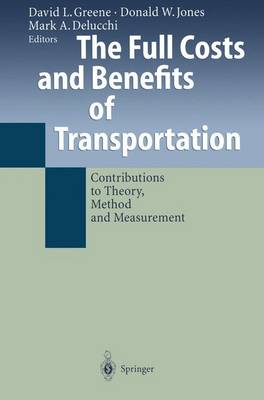 Book cover for The Full Costs and Benefits of Transportation