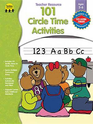 Book cover for 101 Circle Time Activities, Ages 3 - 6