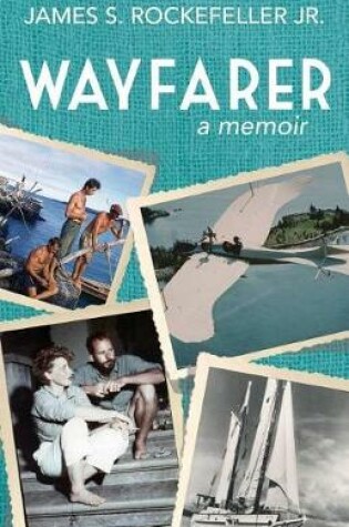 Cover of Wayfarer: A Memoir