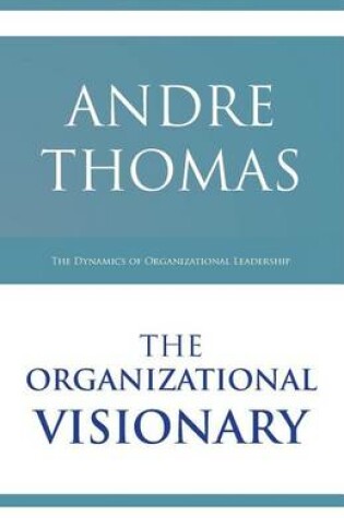 Cover of The Organizational Visionary