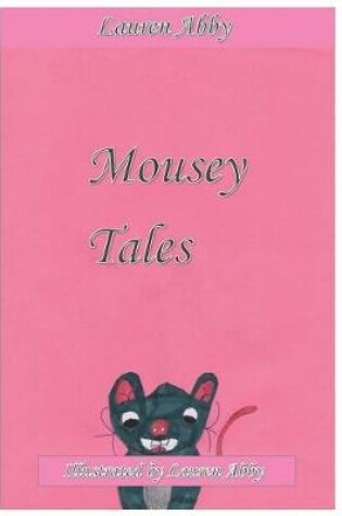 Cover of Mousey Tales