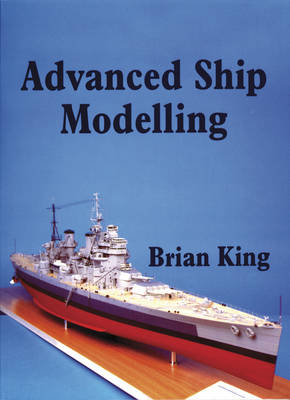 Book cover for Advanced Ship Modelling