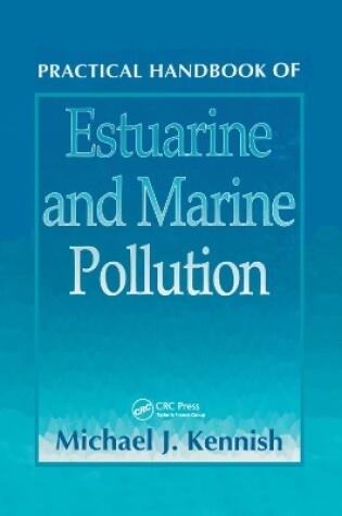 Cover of Practical Handbook of Estuarine and Marine Pollution