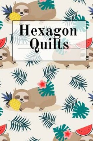 Cover of Hexagon Quilts