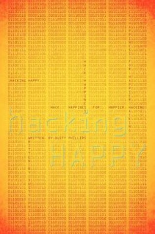 Cover of Hacking Happy