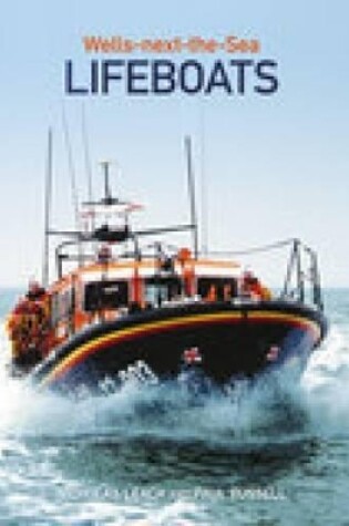 Cover of Wells-next-the-Sea Lifeboats