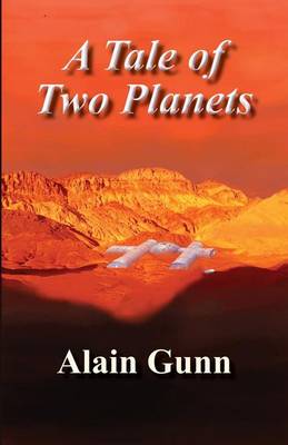 Book cover for A Tale of Two Planets