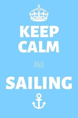 Cover of Keep Calm And Sailing