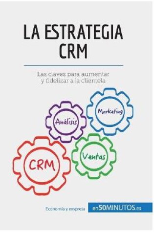 Cover of La estrategia CRM