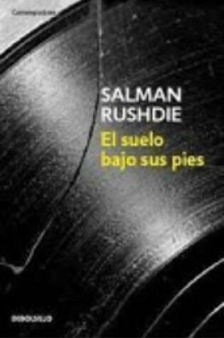 Cover of El Suelo Bajo a Sus Pies