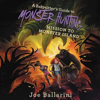 Cover of A Babysitter's Guide to Monster Hunting #3