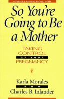 Book cover for So You'RE Going to be a Mother