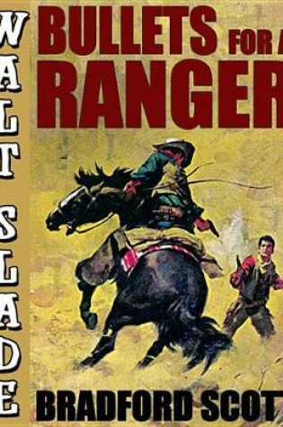 Cover of Bullets for a Ranger