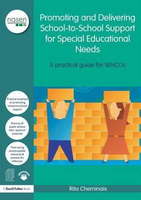 Book cover for Promoting and Delivering School-To-School Support for Special Educational Needs