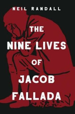 Cover of The Nine Lives of Jacob Fallada
