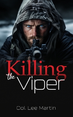 Book cover for Killing the Viper