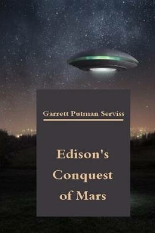 Cover of Edison's Conquest of Mars (Illustrated)