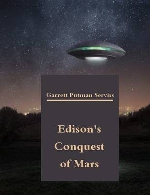 Book cover for Edison's Conquest of Mars (Illustrated)