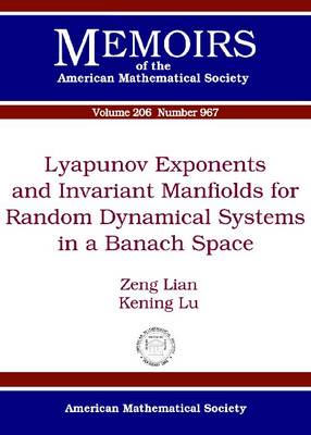 Book cover for Lyapunov Exponents and Invariant Manifolds for Random Dynamical Systems in a Banach Space