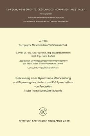 Cover of Entwicklung eines Systems zur Überwachung und Steuerung des Kosten- und Erfolgsverhaltens von Produkten in der InvestitionsgÜterindustrie