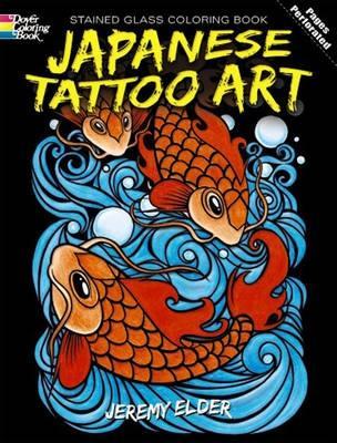 Cover of Japanese Tattoo Art Stained Glass Coloring Book