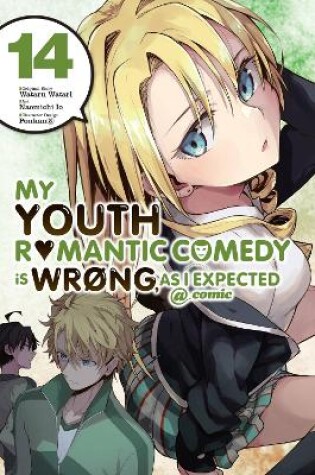 Cover of My Youth Romantic Comedy Is Wrong, As I Expected @ comic, Vol. 14 (manga)