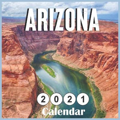 Book cover for Arizona 2021 calendar