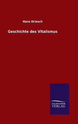 Book cover for Geschichte des Vitalismus