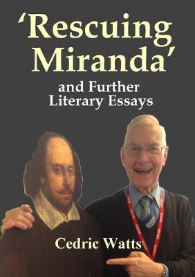 Book cover for ‘Rescuing Miranda’ And Further Literary Essays