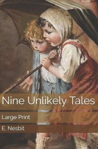 Cover of Nine Unlikely Tales