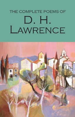 Book cover for The Complete Poems of D.H. Lawrence